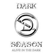 Dark Season (BRA) : Alive in the Dark
